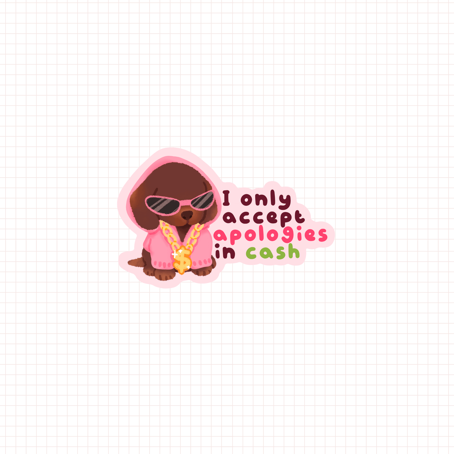 apologies in cash die-cut sticker