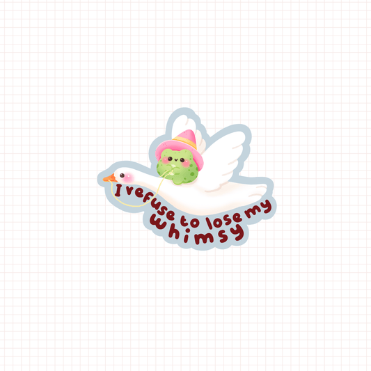 i refuse to lose my whimsy die-cut sticker